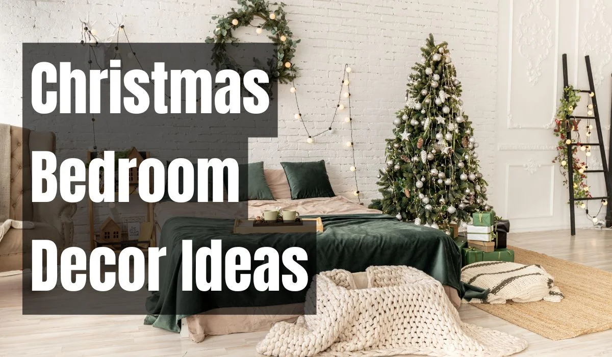 Christmas Bedroom Decor Ideas