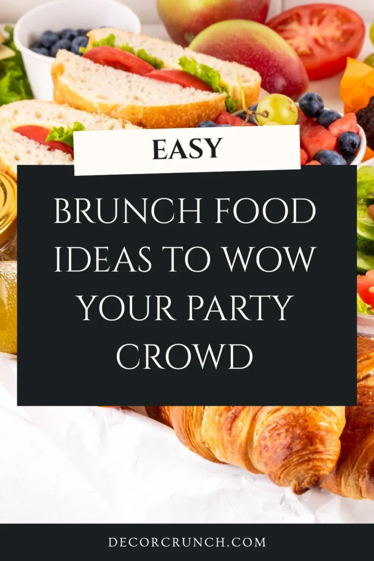 Brunch Food Ideas To WOW Your Party Crowd: Delicious Recipes & Show-Stopping Tips