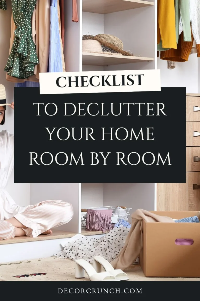 How To Declutter Your Home Room By Room: The Ultimate Checklist for a Stress-Free Space